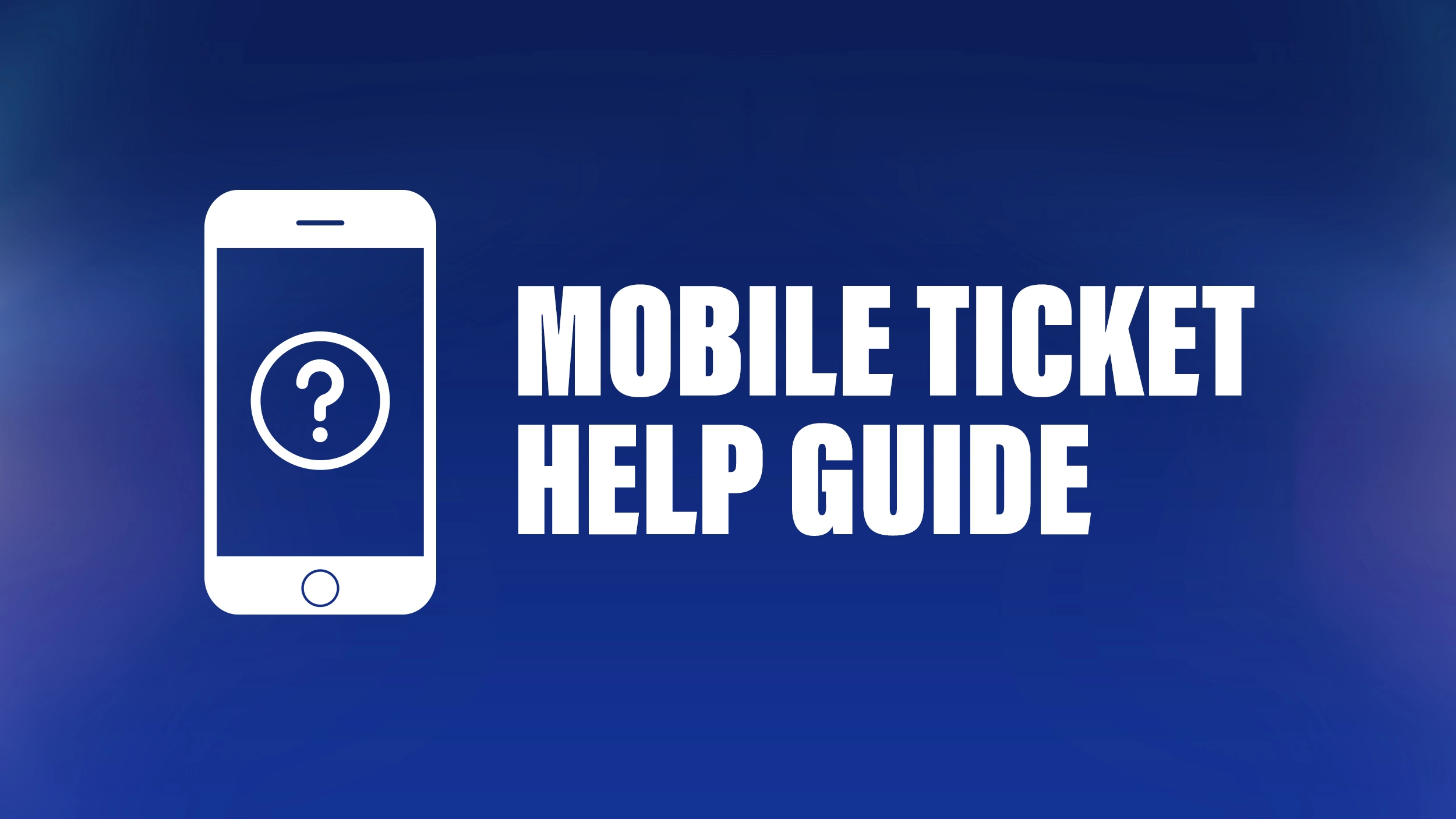 Mobile Tickets